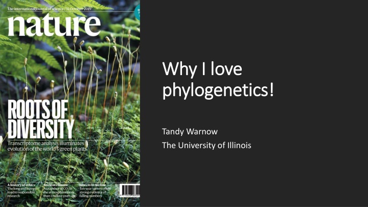 why i love why i love phylogenetics phylogenetics n.w