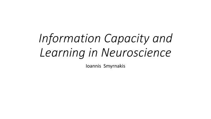 information capacity and learning in neuroscience n.w