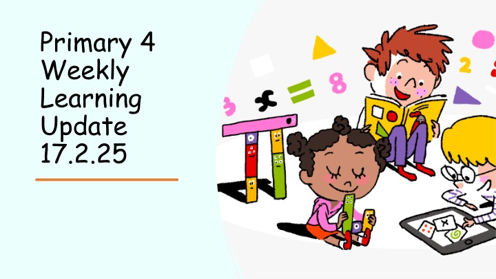 primary 4 weekly learning update 17 2 25 n.w