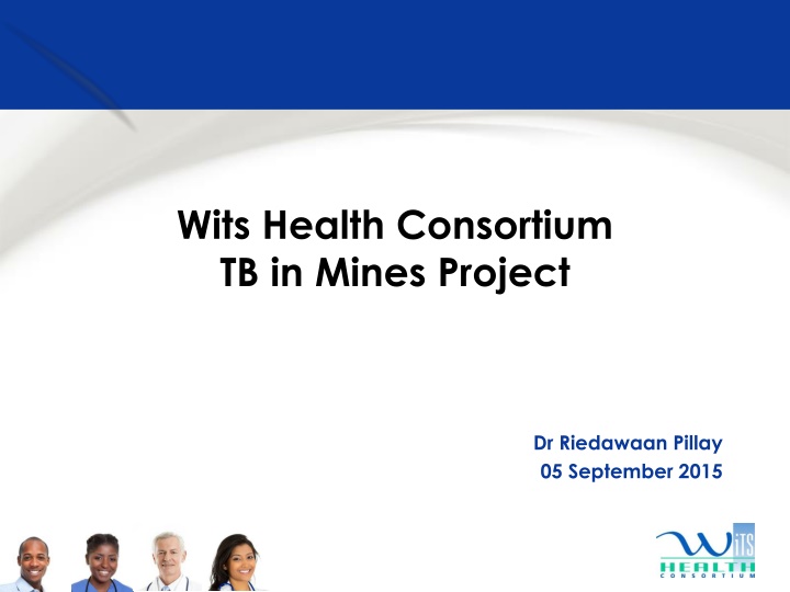 wits health consortium tb in mines project n.w