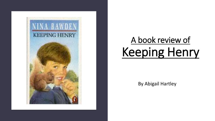 a book review of a book review of keeping henry n.w