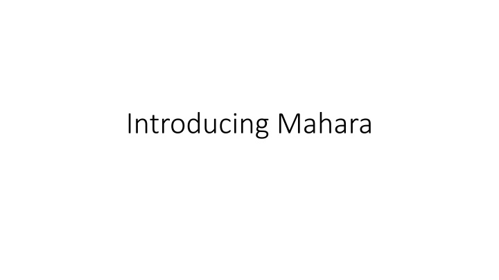 introducing mahara n.w