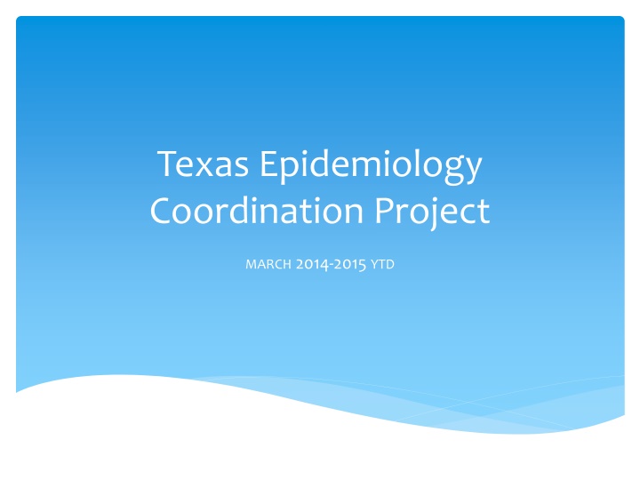 texas epidemiology coordination project n.w