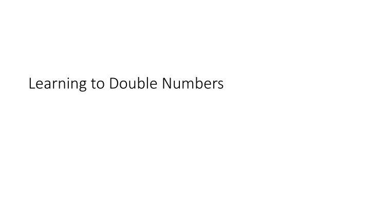 learning to double numbers n.w