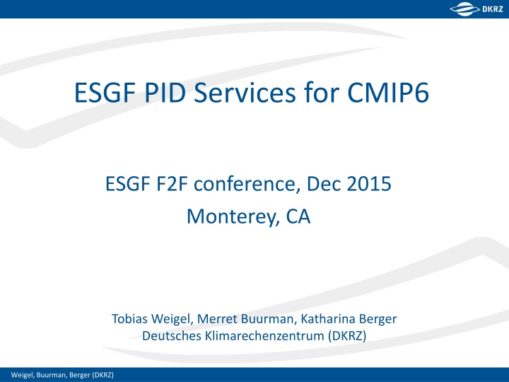 esgf pid services for cmip6 n.w