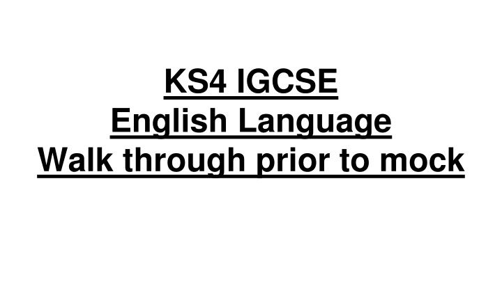 ks4 igcse english language walk through prior n.w