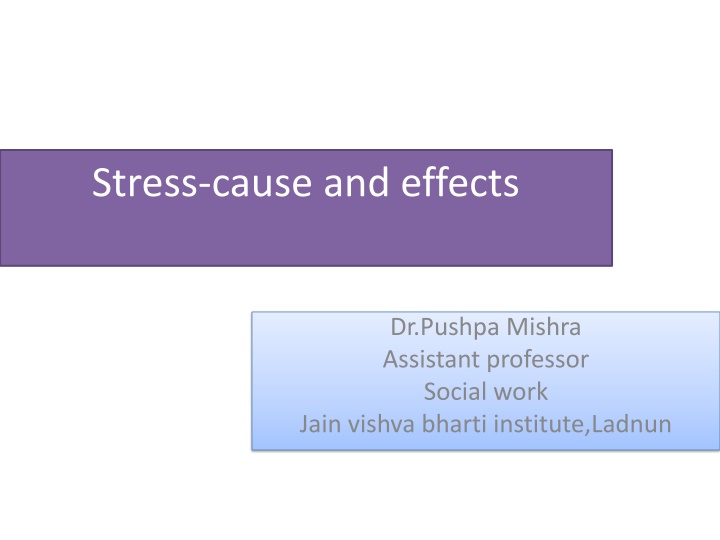 stress cause and effects n.w