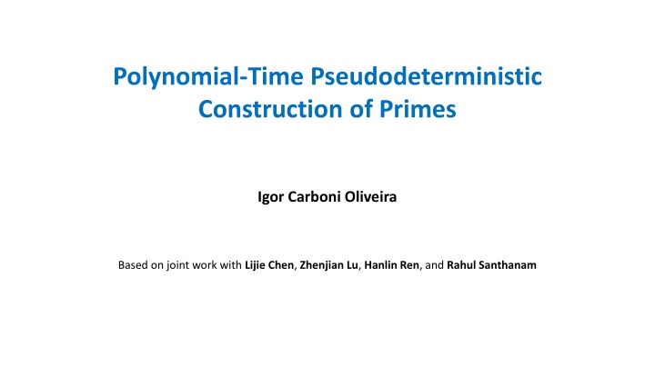 polynomial time pseudodeterministic construction n.w