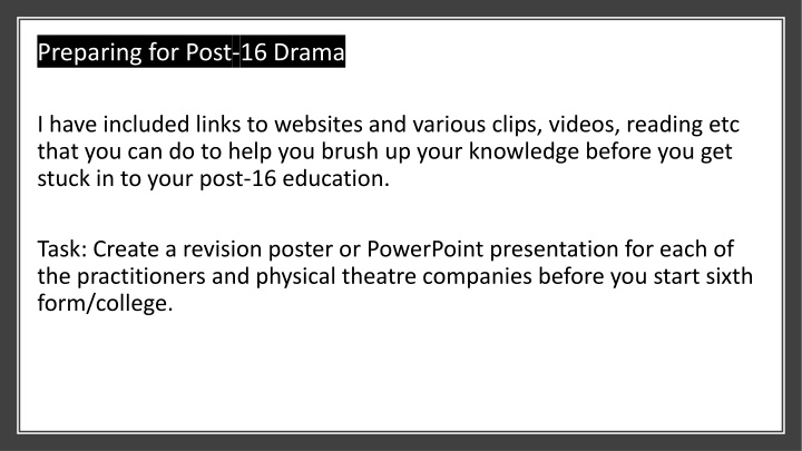 preparing for post 16 drama n.w