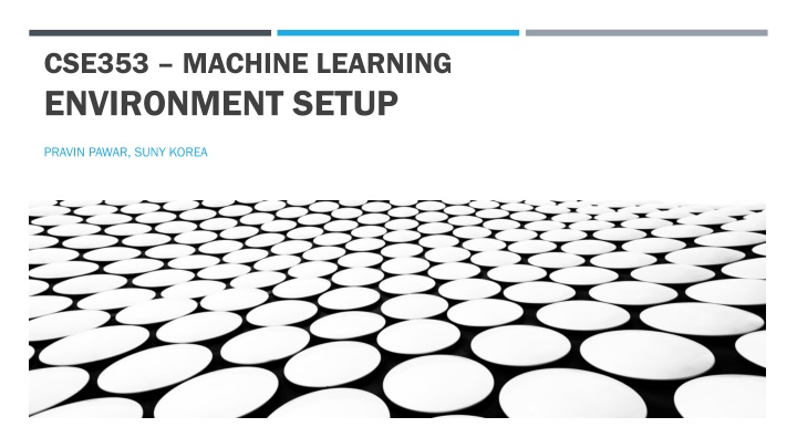 cse353 machine learning environment setup n.w