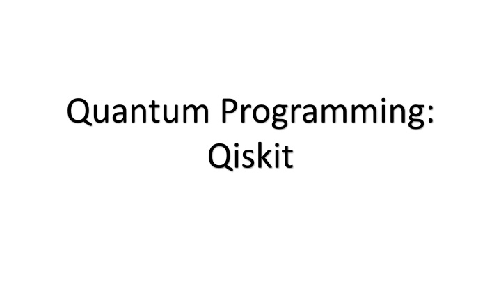 quantum programming qiskit n.w