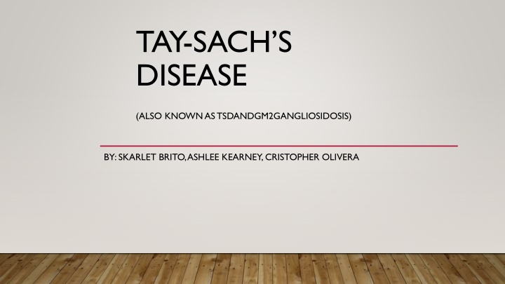 tay sach s disease n.w