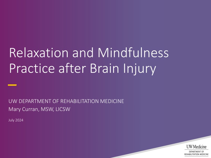 relaxation and mindfulness practice after brain n.w
