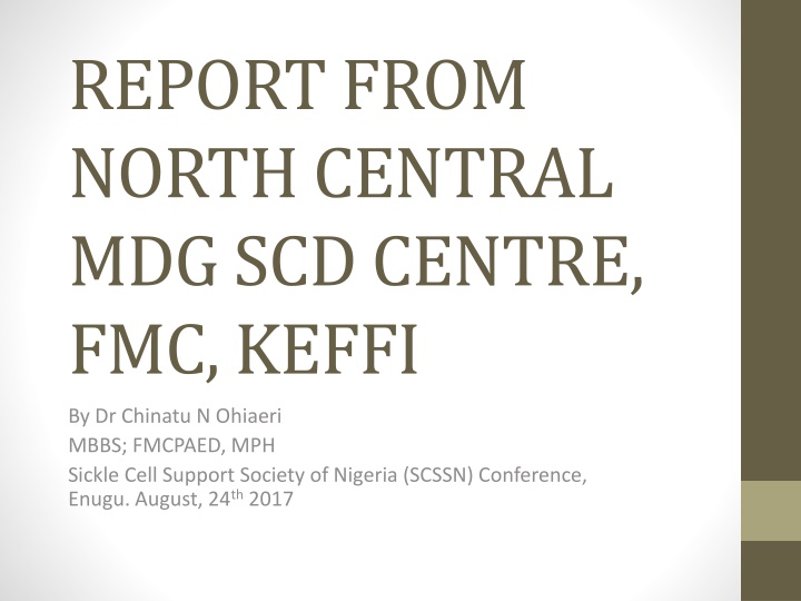 report from north central mdg scd centre fmc keffi n.w