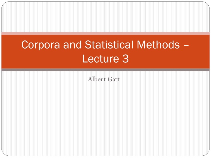 corpora and statistical methods lecture 3 n.w