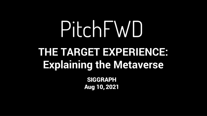 the target experience explaining the metaverse n.w