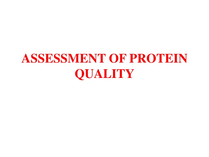 assessment of protein quality n.w