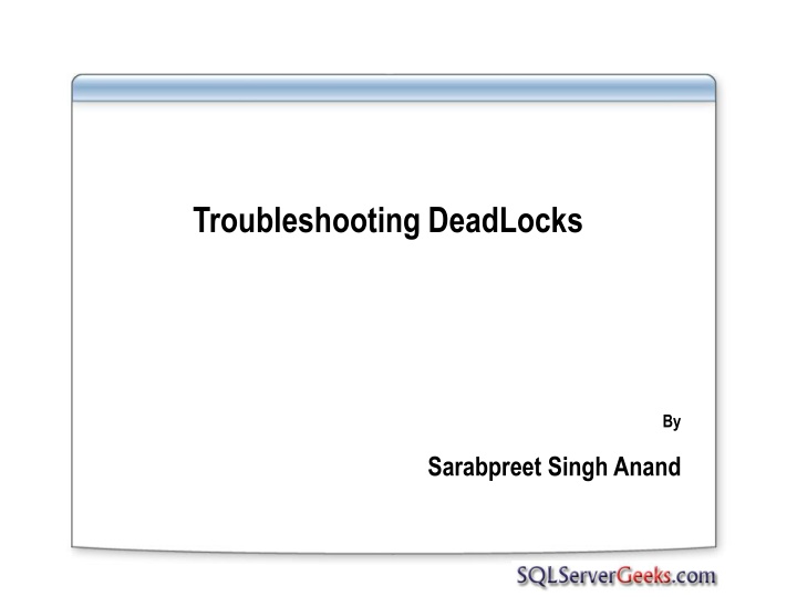 troubleshooting deadlocks n.w