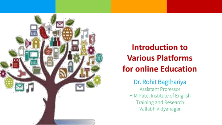 introduction to various platforms for online n.w