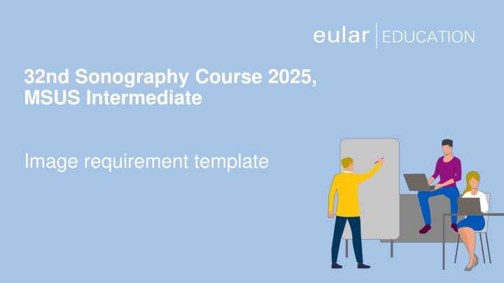 32nd sonography course 2025 msus intermediate n.w