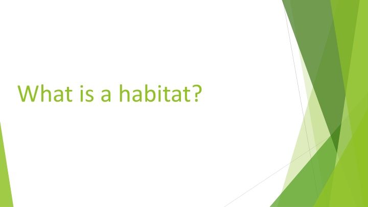 what is a habitat n.w