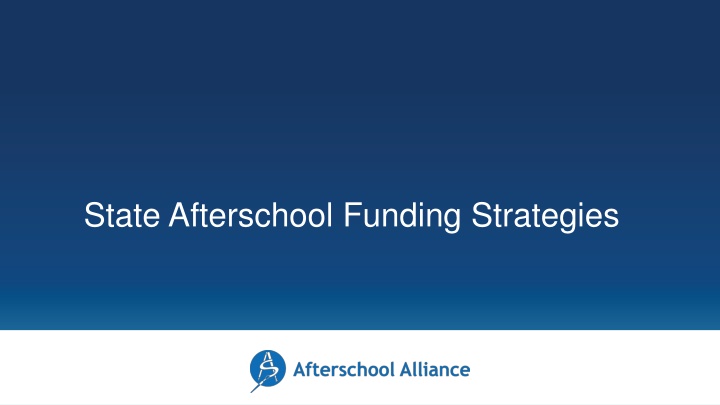state afterschool funding strategies n.w