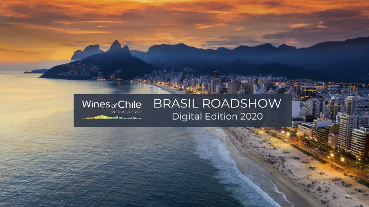 Wines of Chile Brasil Roadshow Digital Edition 2020