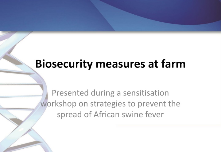 biosecurity measures at farm n.w