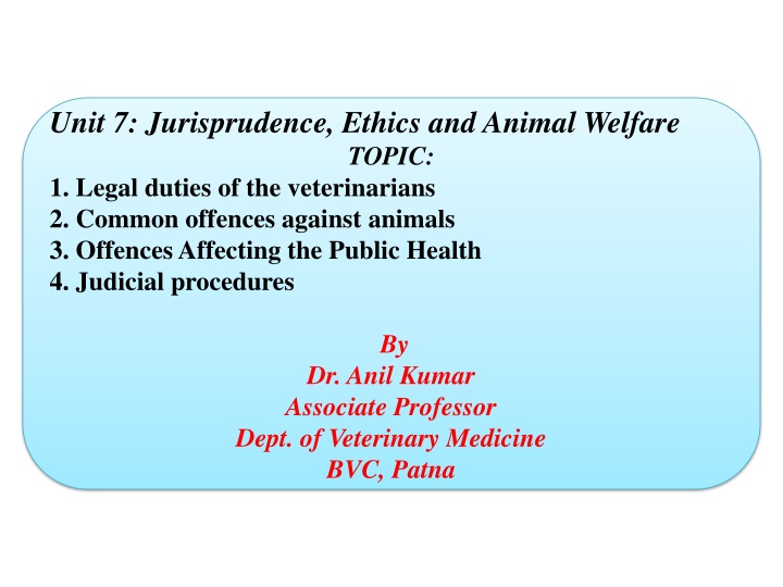 unit 7 jurisprudence ethics and animal welfare n.w