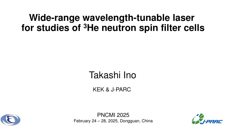 wide range wavelength tunable laser for studies n.w