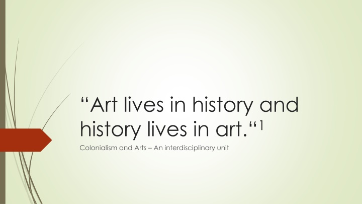art lives in history and history lives n.w