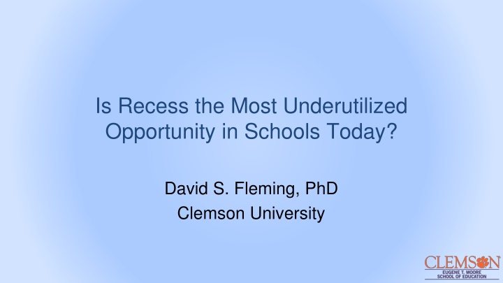 is recess the most underutilized opportunity n.w