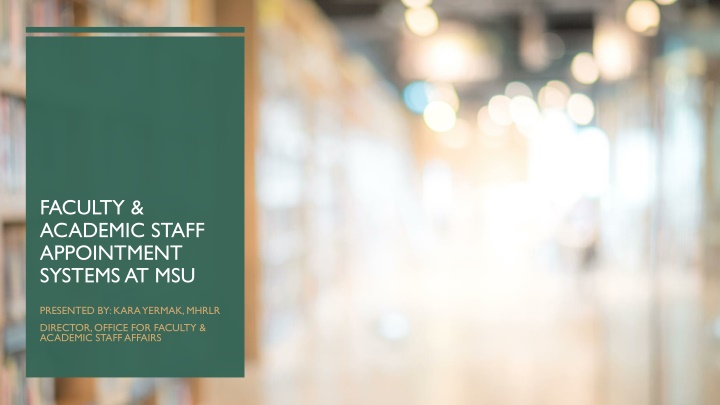 faculty academic staff appointment systems at msu n.w
