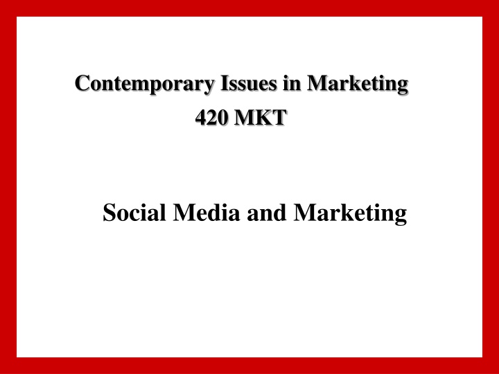 contemporary issues in marketing 420 mkt n.w