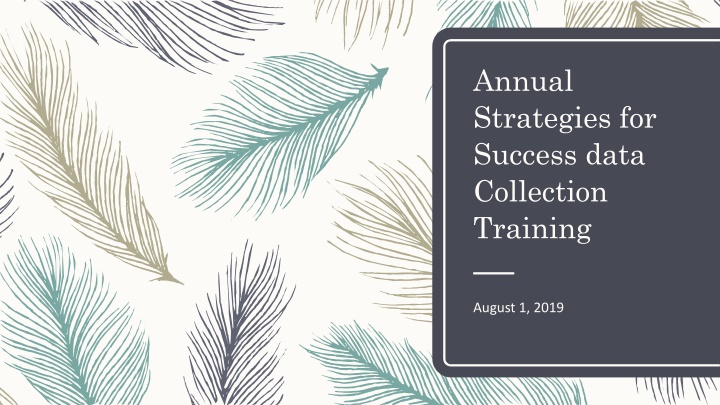 annual strategies for success data collection n.w