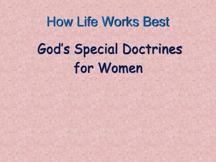 how life works best n.w
