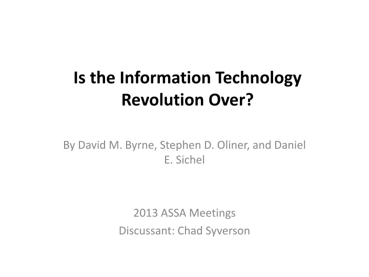 is the information technology revolution over n.w