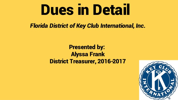 dues in detail florida district of key club n.w