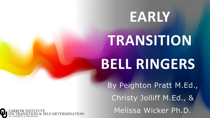 early transition bell ringers n.w