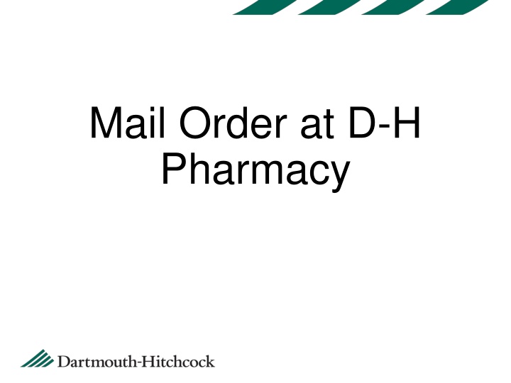 mail order at d h pharmacy n.w