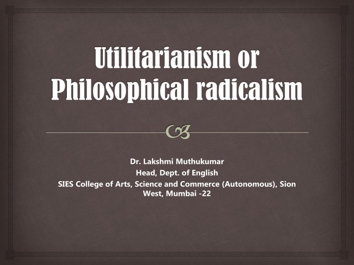 utilitarianism or philosophical radicalism n.w