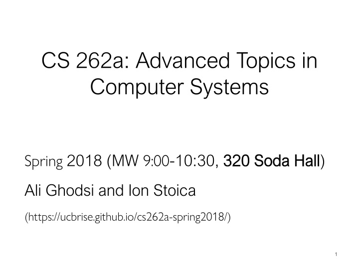 cs 262a advanced topics in computer systems n.w