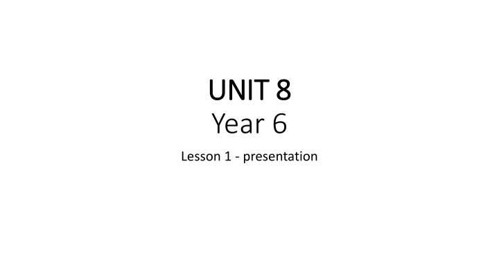 unit 8 unit 8 year 6 n.w