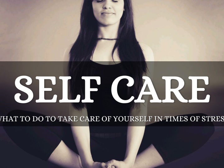 self care self care what to do to take care n.w