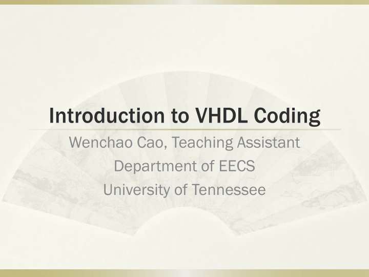 introduction to vhdl coding wenchao cao teaching n.w