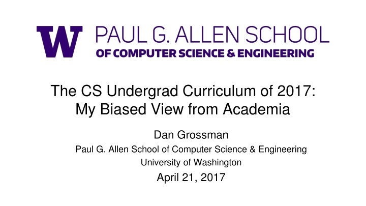 the cs undergrad curriculum of 2017 my biased n.w