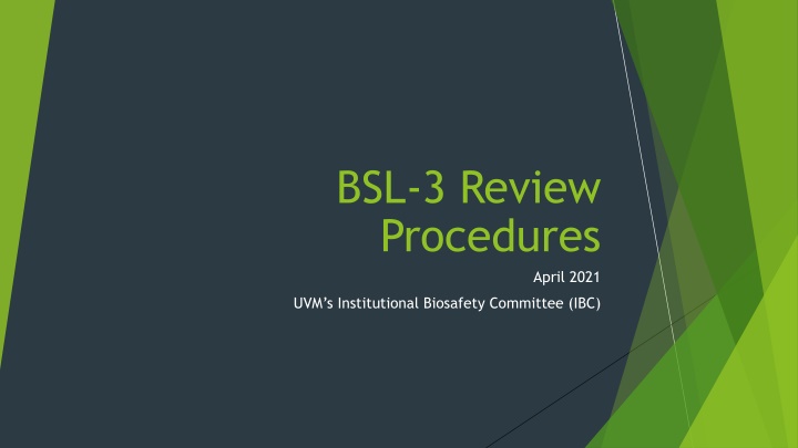 bsl 3 review procedures n.w