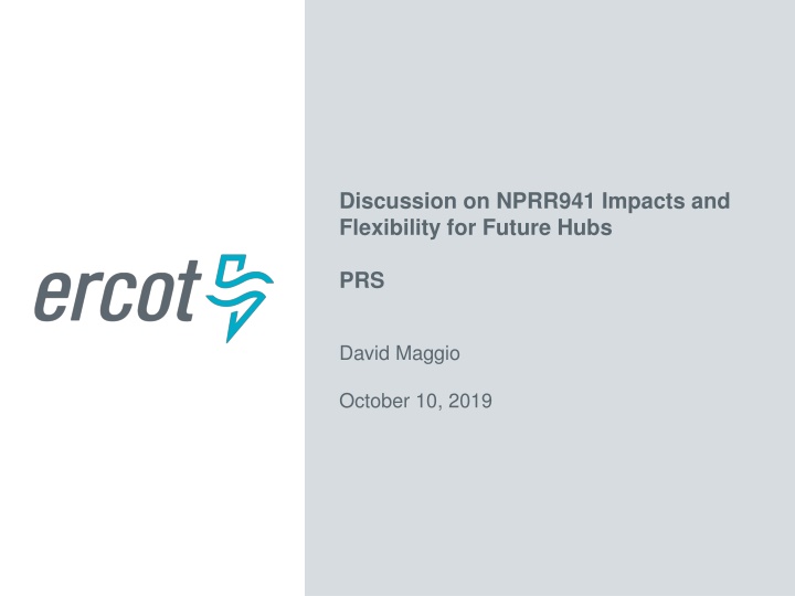 discussion on nprr941 impacts and flexibility n.w