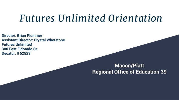 futures unlimited orientation n.w