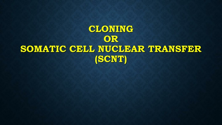 cloning or n.w